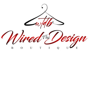 WIRED  The Design Boutique LLC.